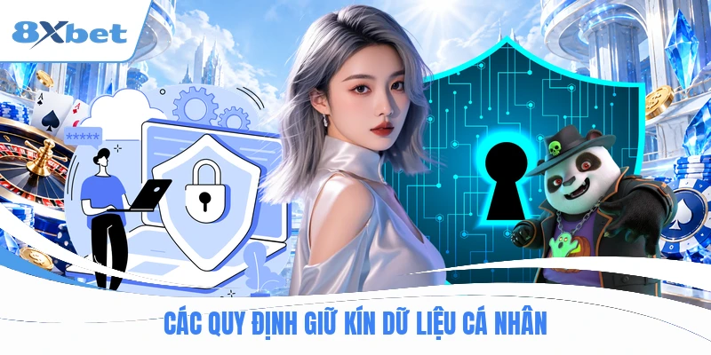 Các quy định giữ kín dữ liệu cá nhân